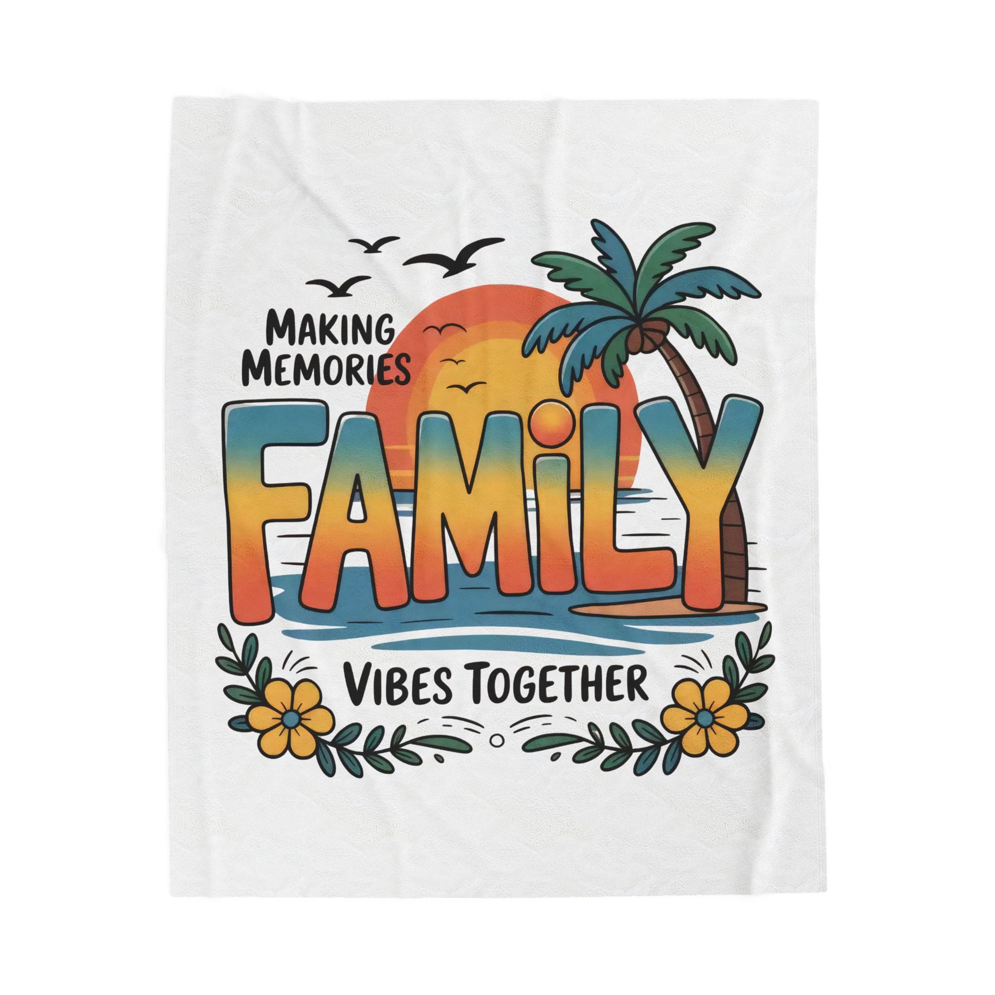 Family Vibes Velveteen Plush Blanket