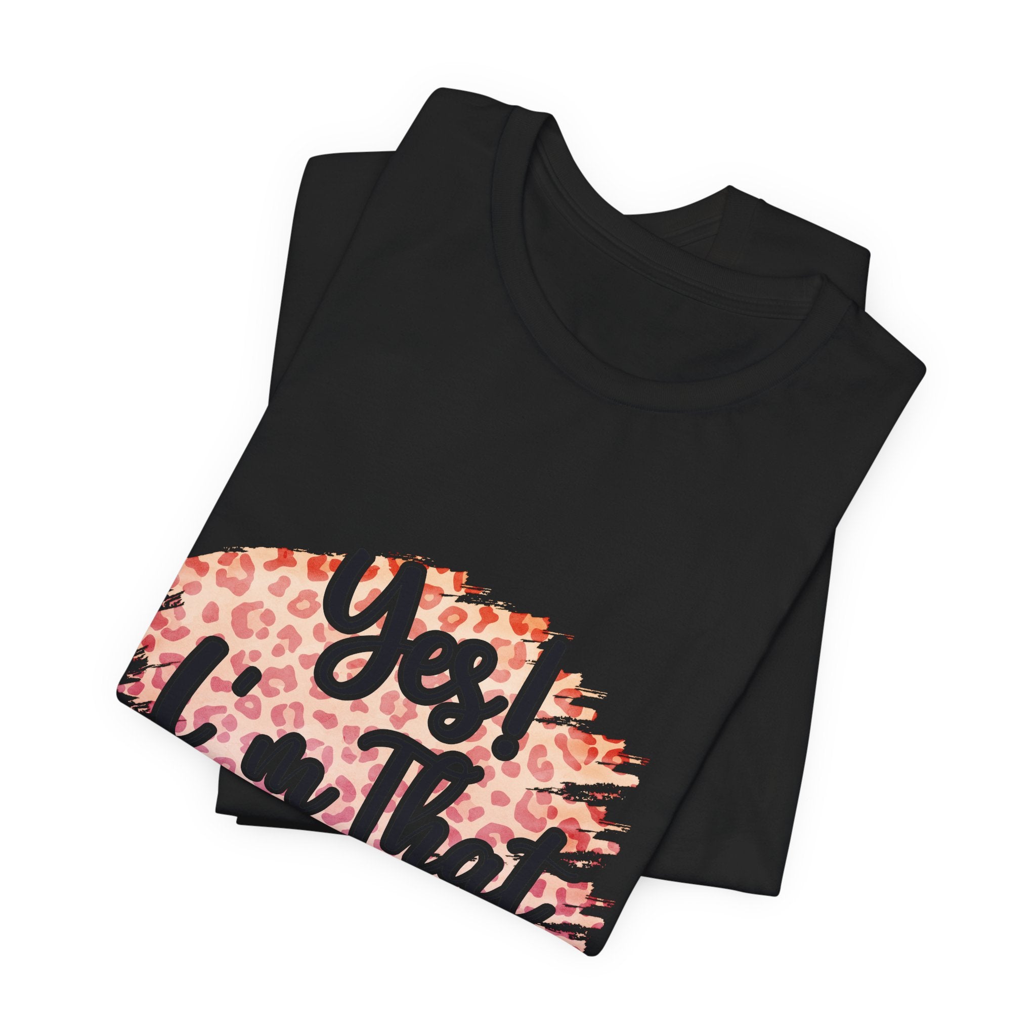 Yes I am they mom Jersey Short Sleeve Tee